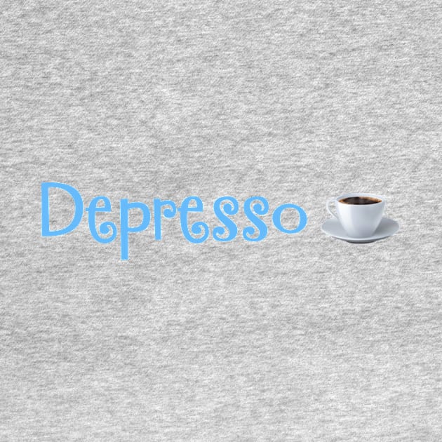 Depresso, espresso- a lifestyle by Zoethopia